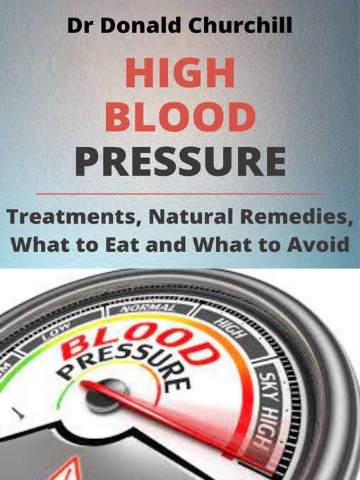 Title details for HIGH BLOOD PRESSURE by Dr Donald Churchill - Available